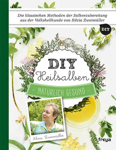 Cover: 9783990252192 | DIY Heilsalben | Natürlich gesund | Silvia Zweimüller | Taschenbuch