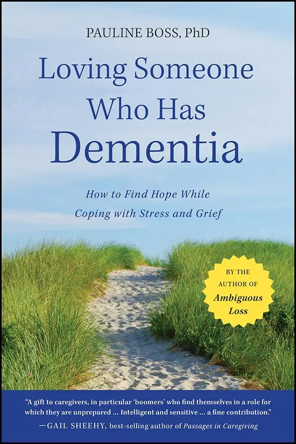 Cover: 9781118002292 | Loving Someone Who Has Dementia | Pauline Boss | Taschenbuch | 2011