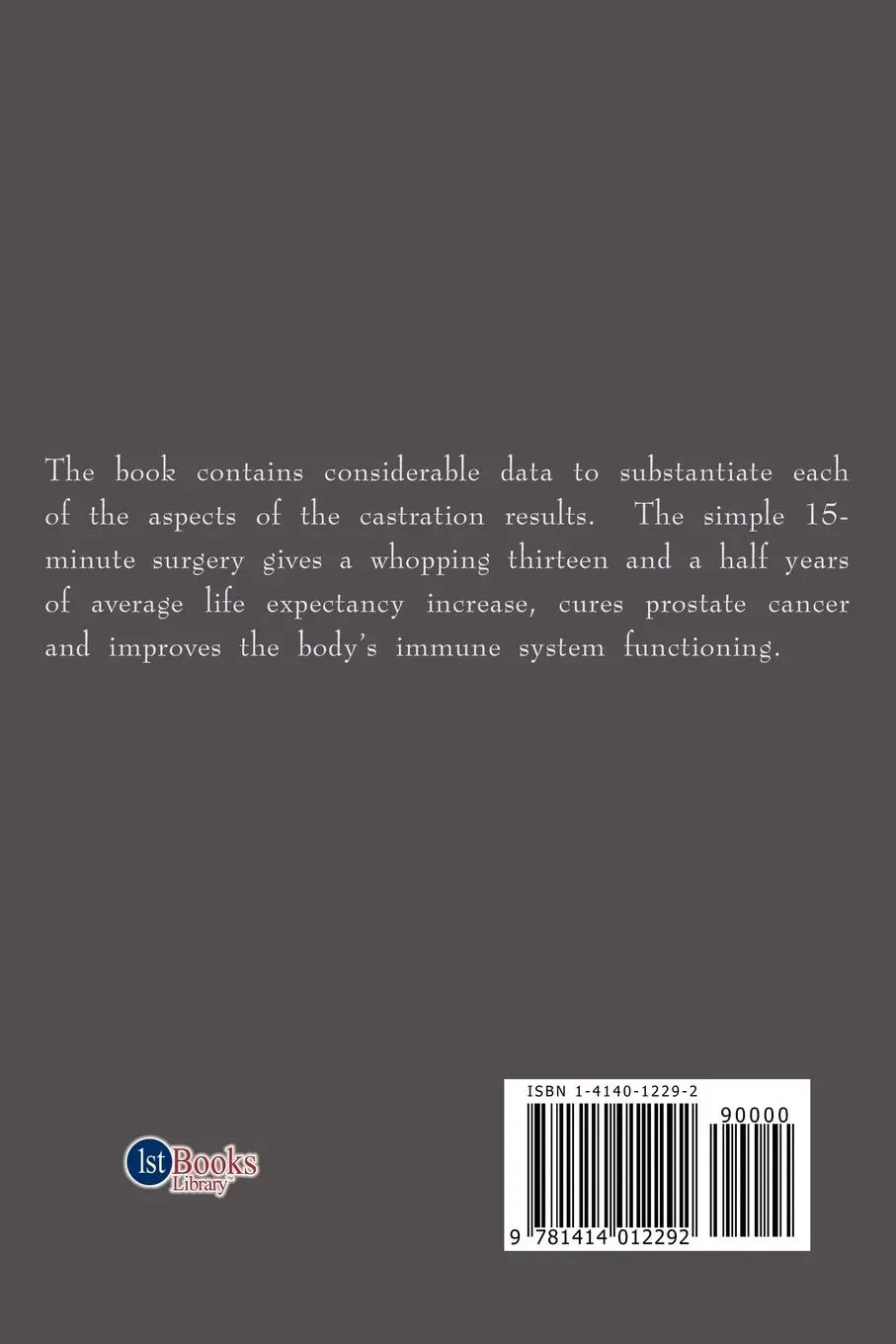 Rückseite: 9781414012292 | CASTRATION | The Advantages and the Disadvantages | Victor C. Cheney