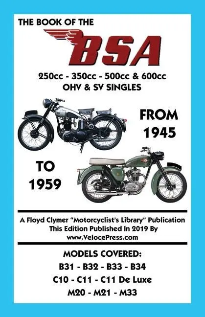 Cover: 9781588502292 | BOOK OF THE BSA (GROUPS B, C &amp; M) 250cc - 350cc - 500cc &amp; 600cc OHV...