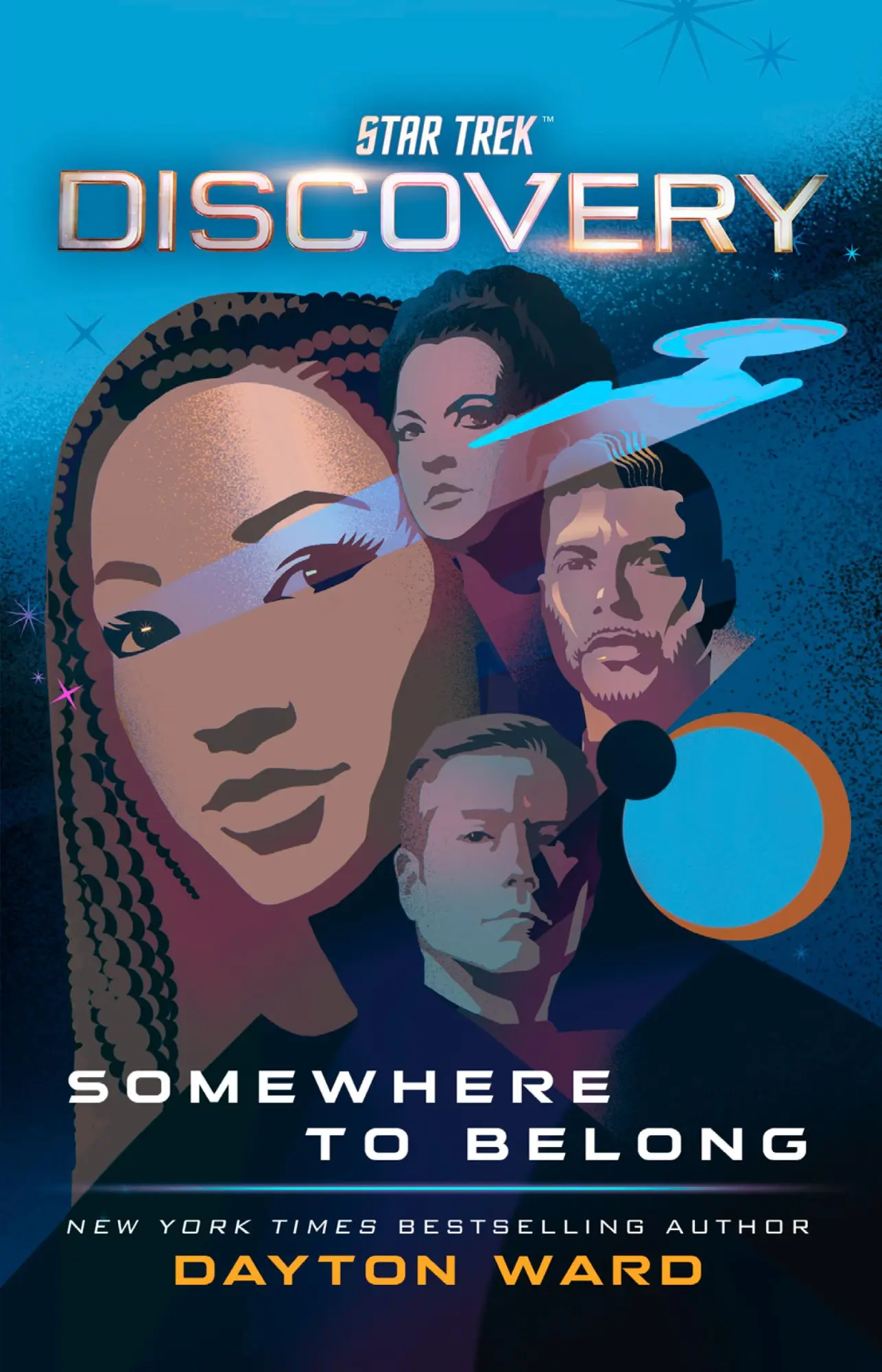 Cover: 9781668002292 | Star Trek: Discovery: Somewhere to Belong | Dayton Ward | Taschenbuch