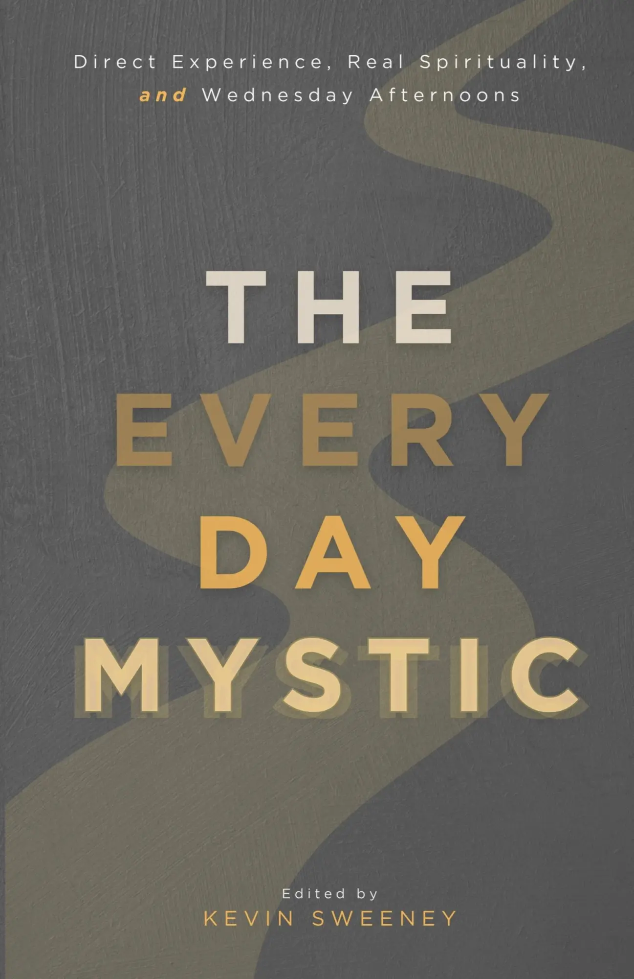 Cover: 9781964252292 | The Everyday Mystic | Kevin Sweeney | Taschenbuch | Englisch | 2024