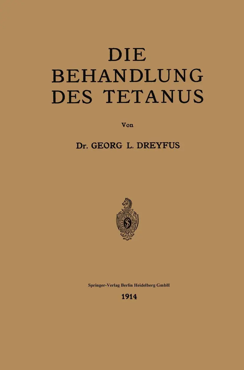 Cover: 9783662242292 | Die Behandlung des Tetanus | Georges L. Dreyfus | Taschenbuch | iii