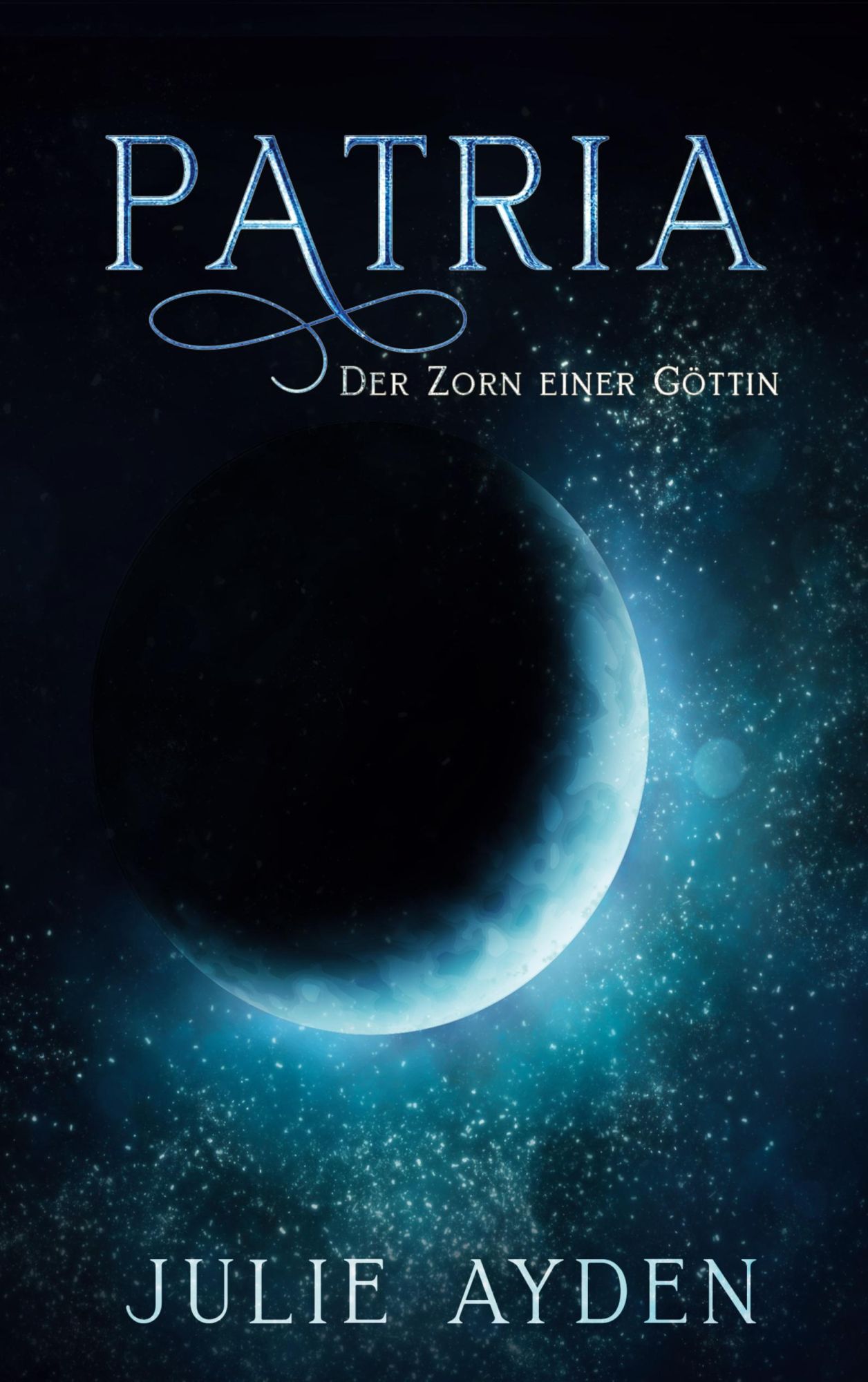 Cover: 9783754312292 | Patria | Der Zorn einer Göttin | Julie Ayden | Taschenbuch | Altera