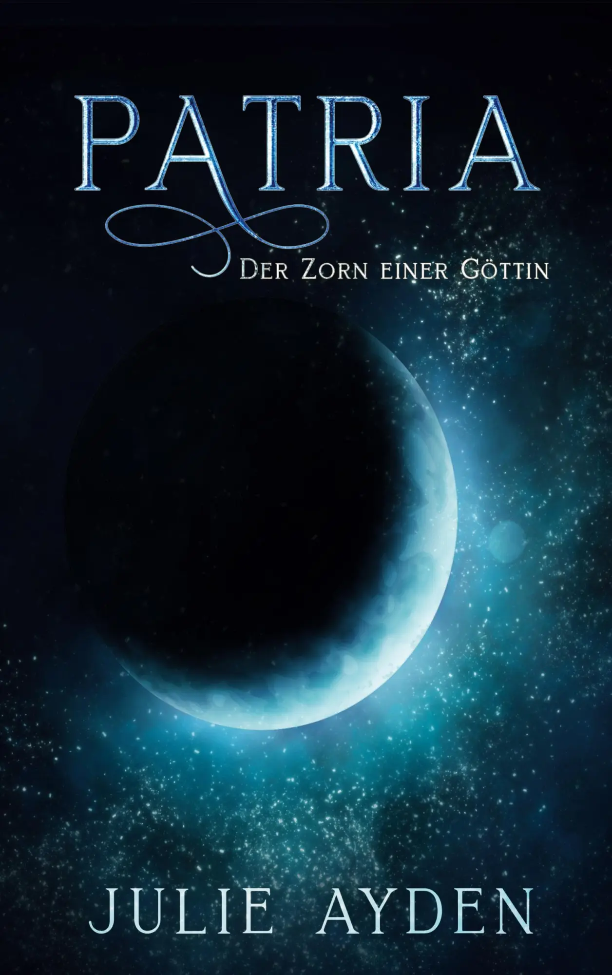 Cover: 9783754312292 | Patria | Der Zorn einer Göttin | Julie Ayden | Taschenbuch | Altera