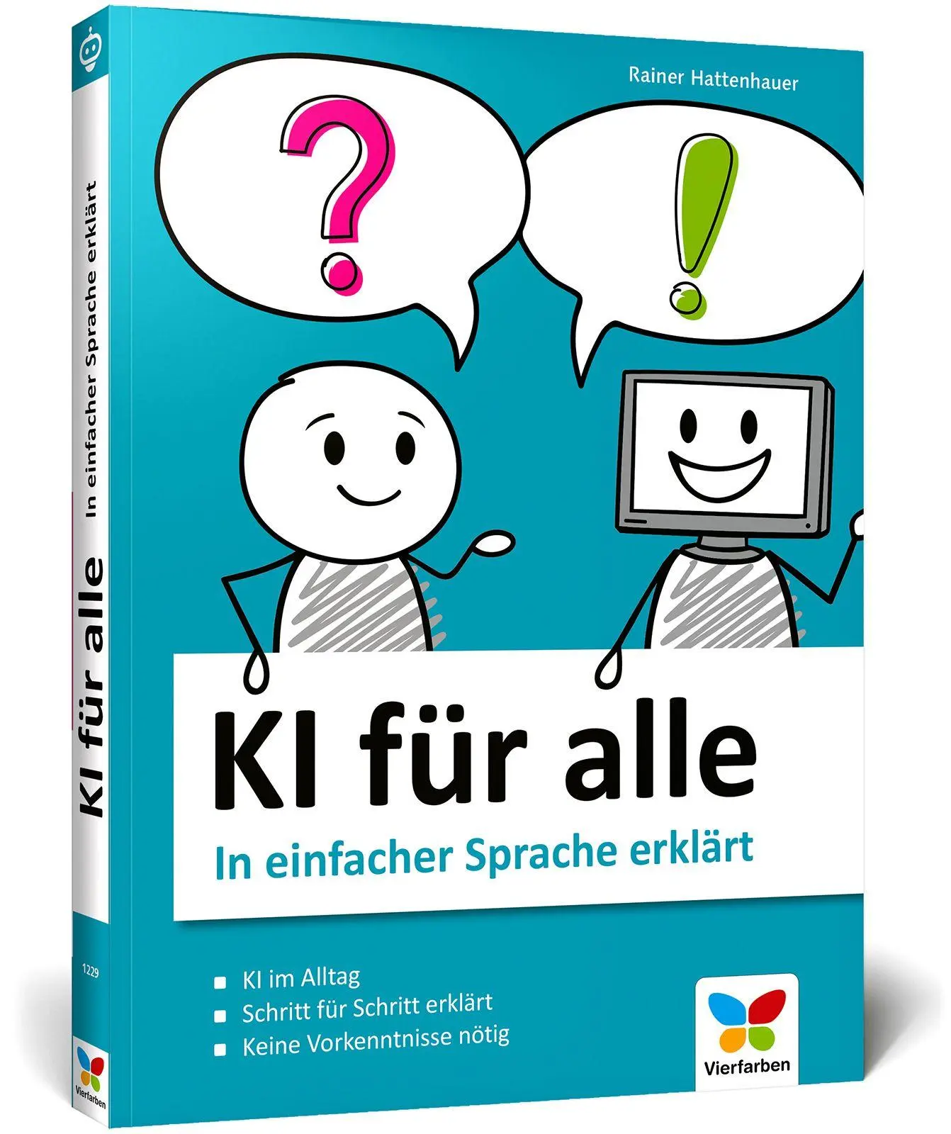 Cover: 9783842112292 | KI für alle | In einfacher Sprache erklärt | Rainer Hattenhauer | Buch