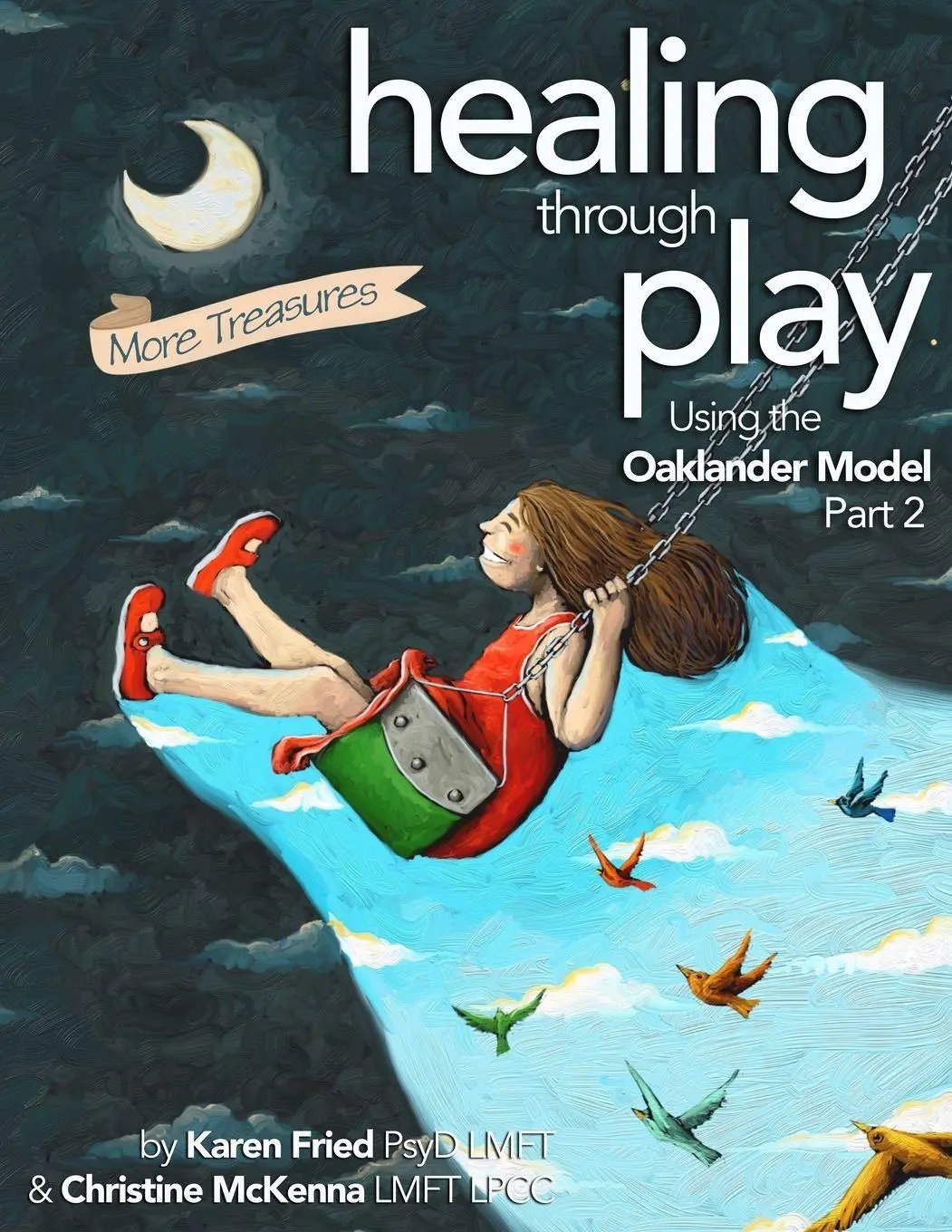 Cover: 9798218832292 | Healing Through Play Using the Oaklander Model 2nd Edition | Buch