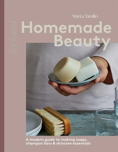 Cover: 9781837832392 | Homemade Beauty | Marta Tarallo | Buch | By Hand | Englisch | 2024