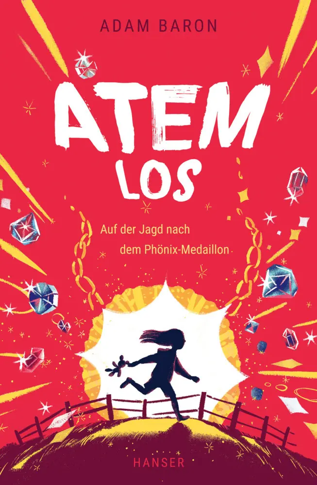 Cover: 9783446272392 | Atemlos | Auf der Jagd nach dem Phönix-Medaillon | Adam Baron | Buch