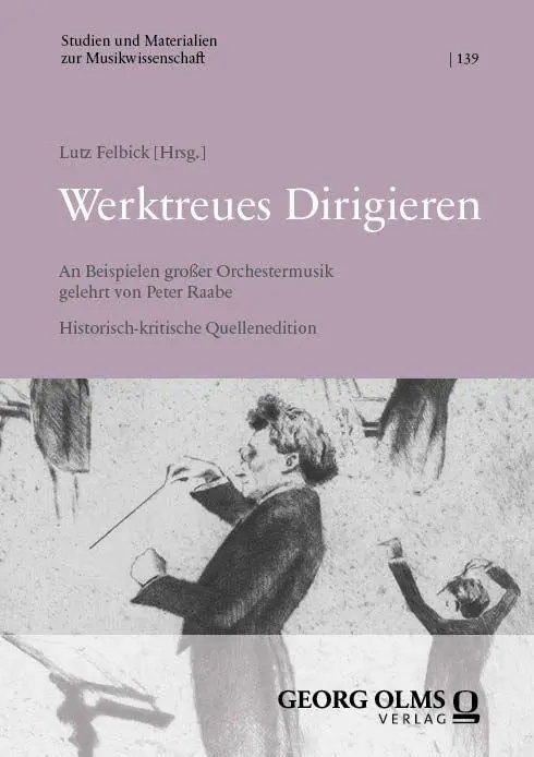 Werktreues Dirigieren