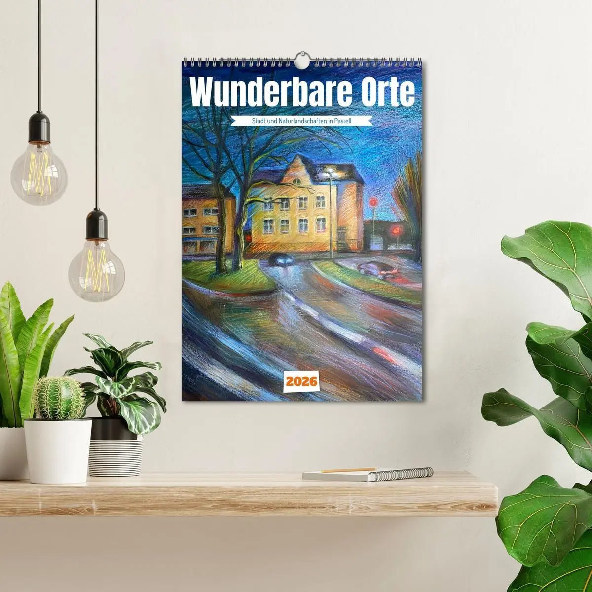Bild: 9783516632392 | Wunderbare Orte (Wandkalender 2026 DIN A3 hoch), CALVENDO...