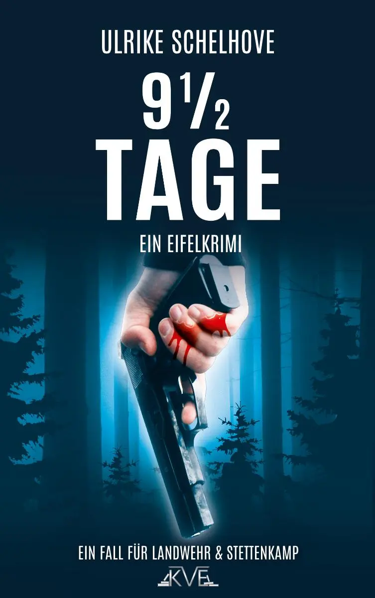 Cover: 9783981702392 | 9 1/2 Tage - Ein Eifelkrimi | Der 7. Fall für Landwehr &amp; Stettenkamp