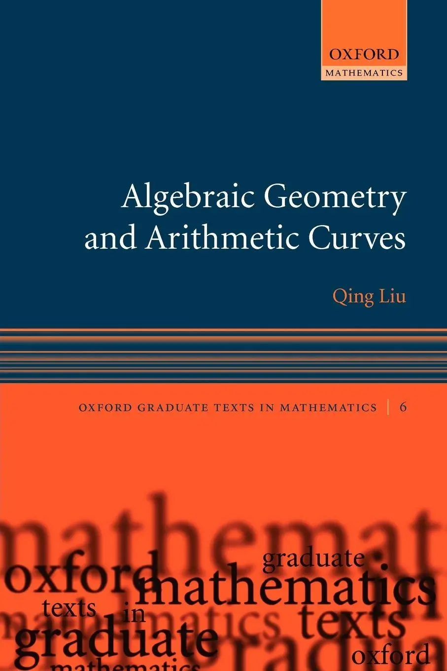 Cover: 9780199202492 | Algebraic Geometry and Arithmetic Curves | Qing Liu | Taschenbuch Cover: 9780199202492 | Algebraic Geometry and Arithmetic Curves | Qing Liu | Taschenbuch