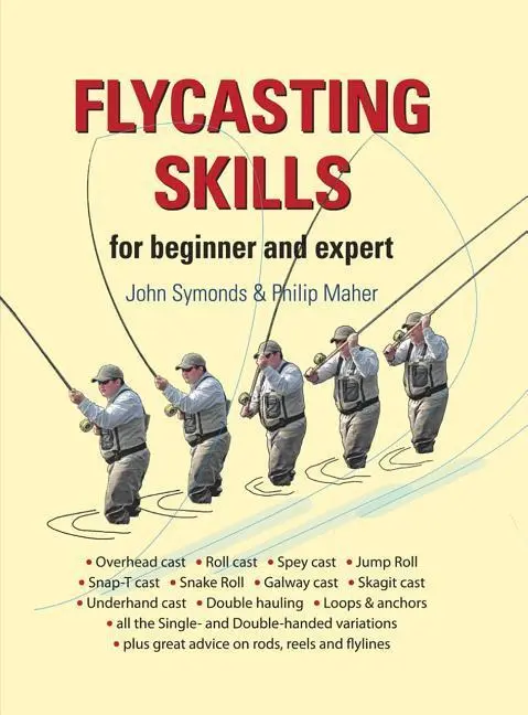 Cover: 9781906122492 | Flycasting Skills | For Beginner and Expert | John Symonds (u. a.)