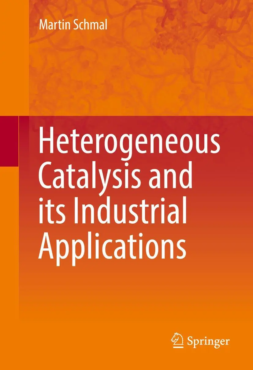 Cover: 9783319092492 | Heterogeneous Catalysis and its Industrial Applications | Schmal | xv