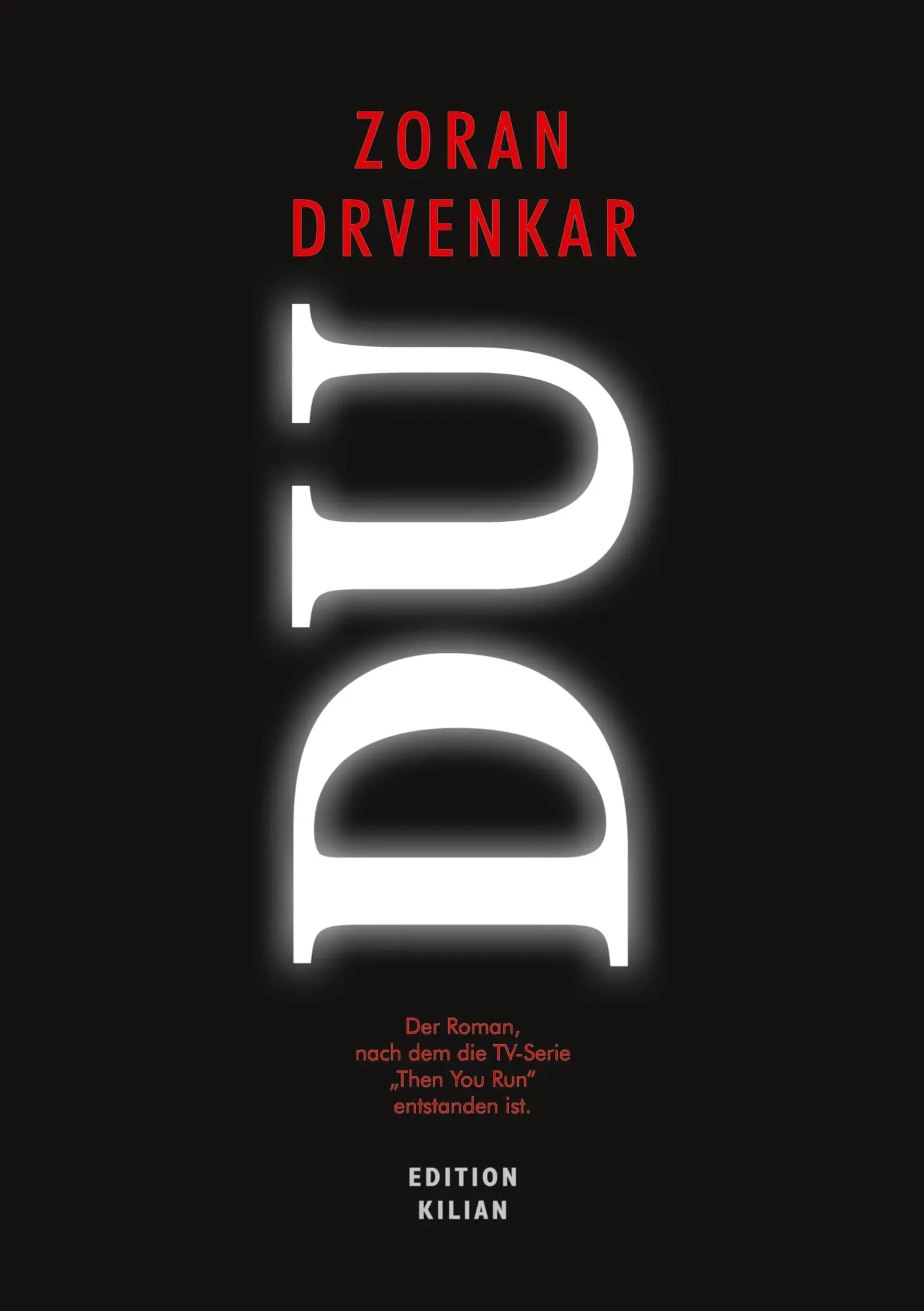Cover: 9783384032492 | DU | Zoran Drvenkar | Taschenbuch | Paperback | 528 S. | Deutsch