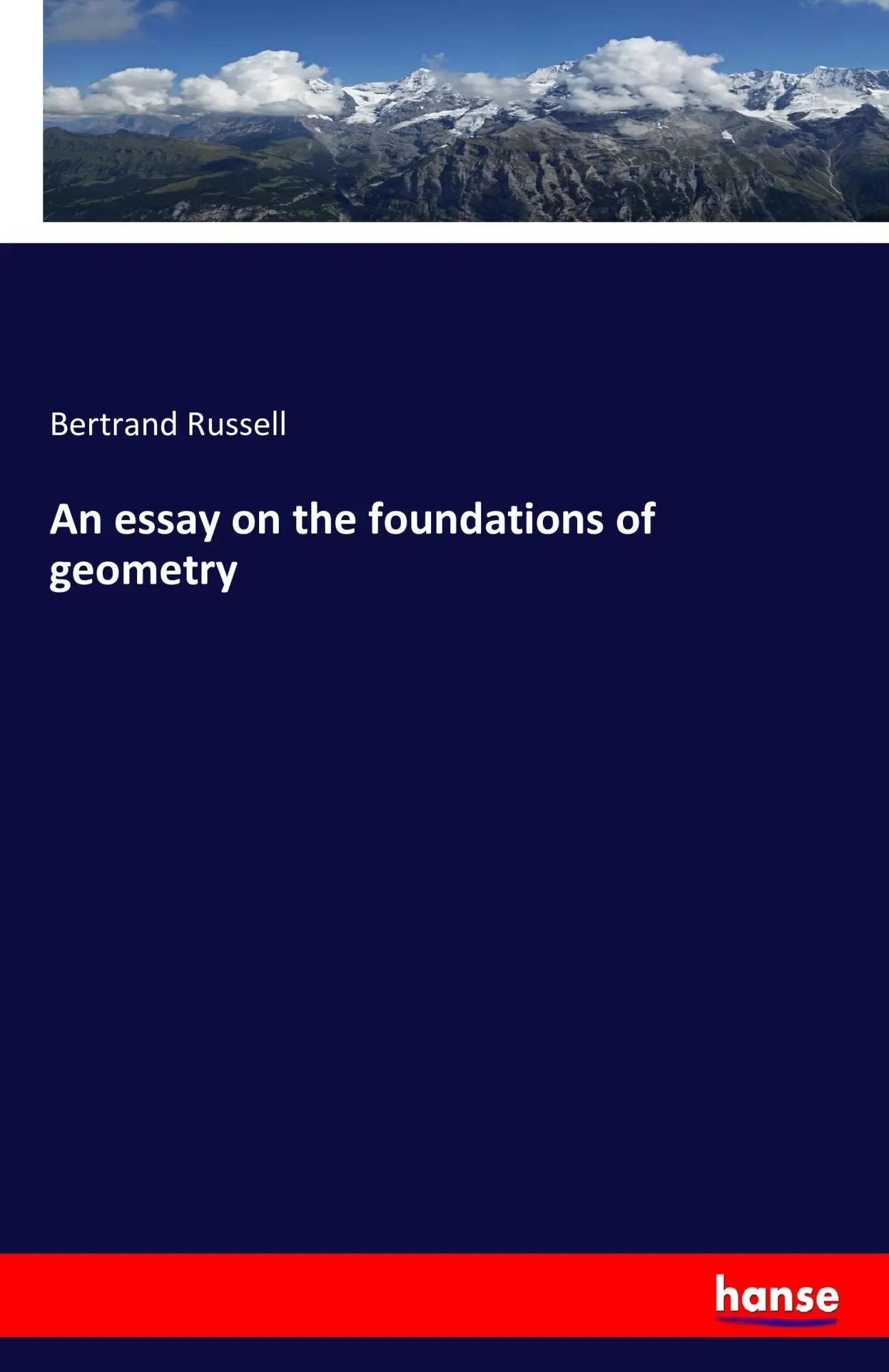 Cover: 9783742892492 | An essay on the foundations of geometry | Bertrand Russell | Buch
