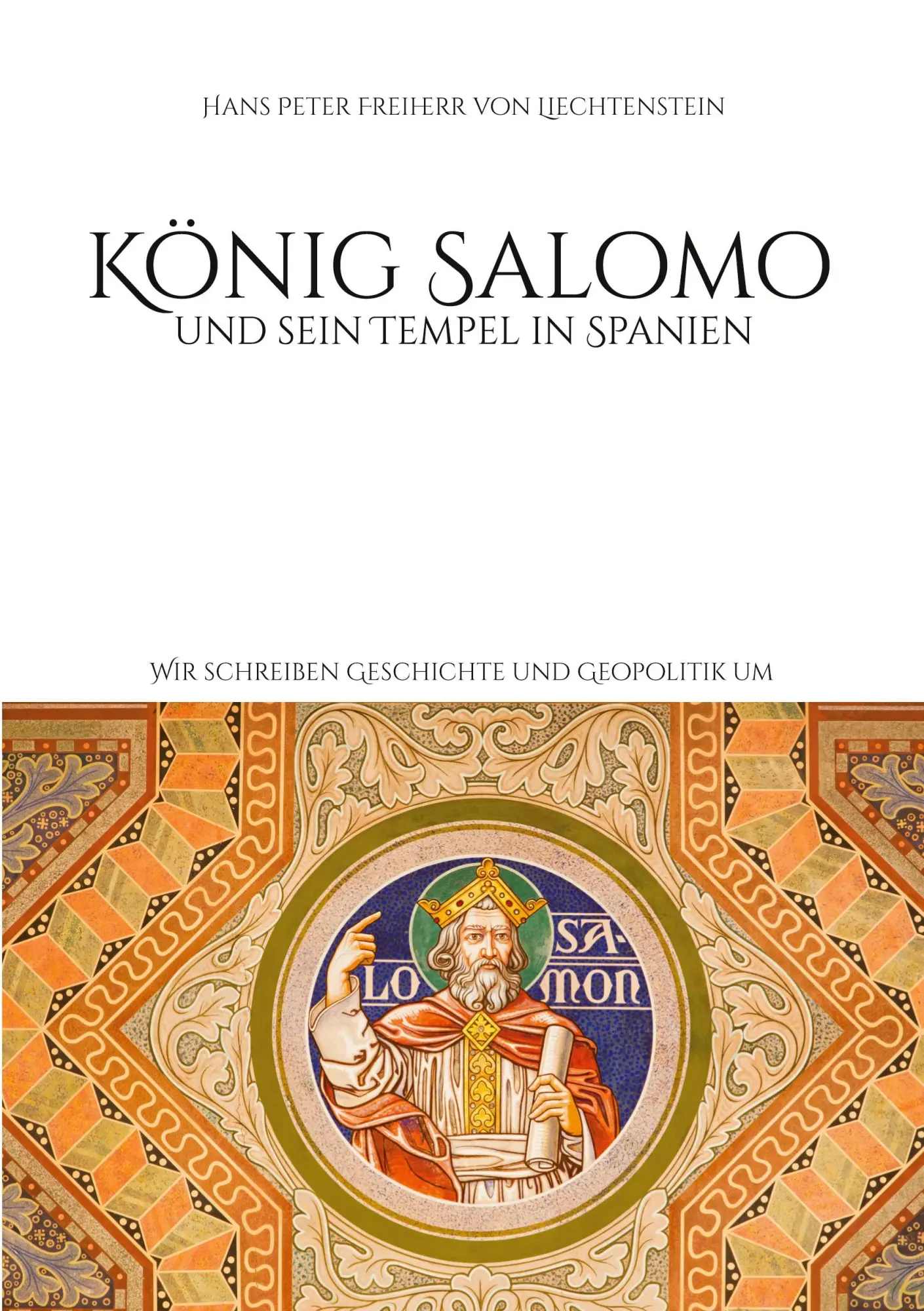 Cover: 9783819282492 | König Salomo und sein Tempel in Spanien | Liechtenstein | Taschenbuch