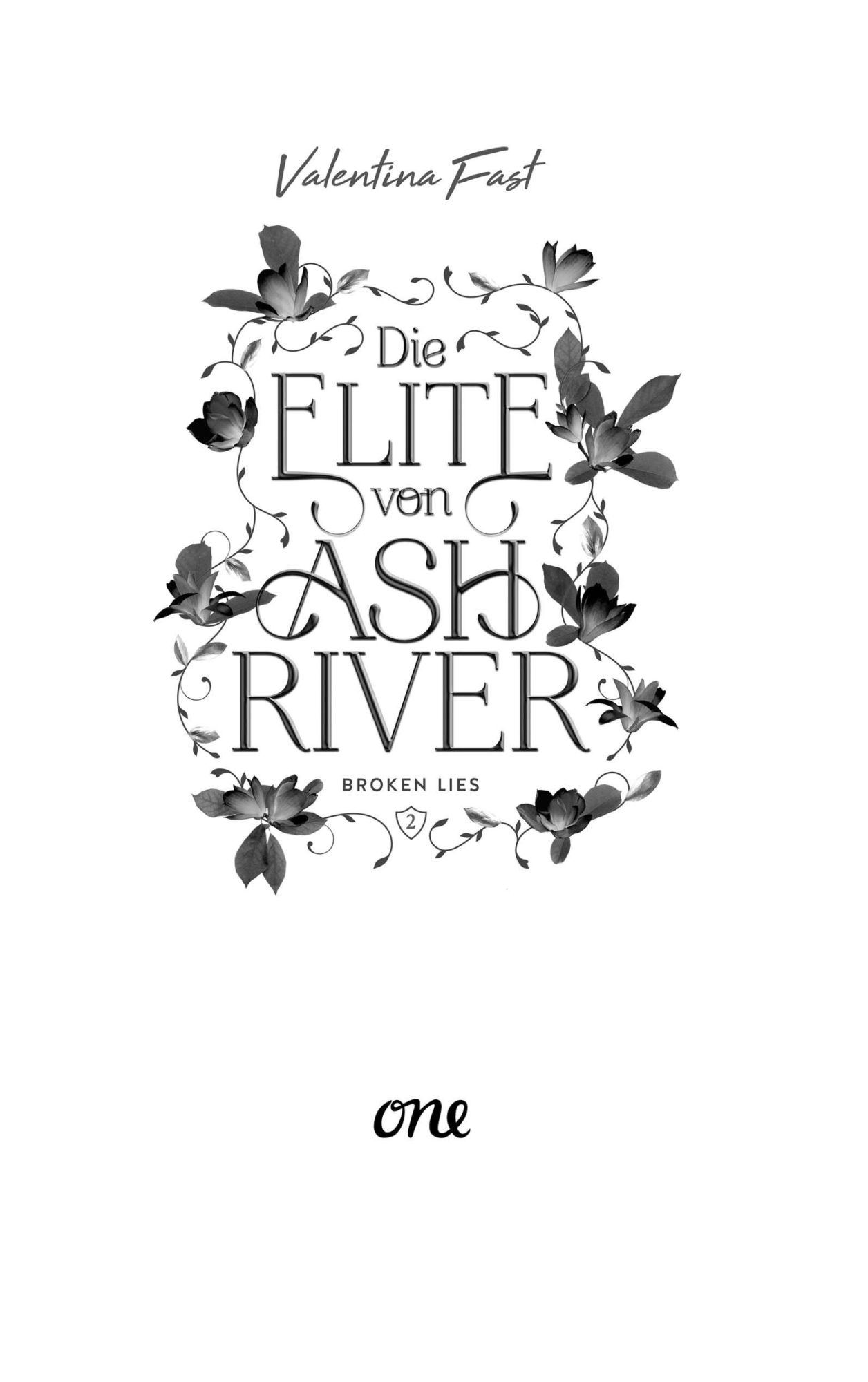 Bild: 9783846602492 | Die Elite von Ashriver - Broken Lies | Valentina Fast | Taschenbuch