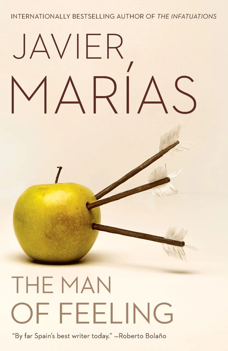 Cover: 9780804172592 | The Man of Feeling | Javier Marías | Taschenbuch | Englisch | 2014