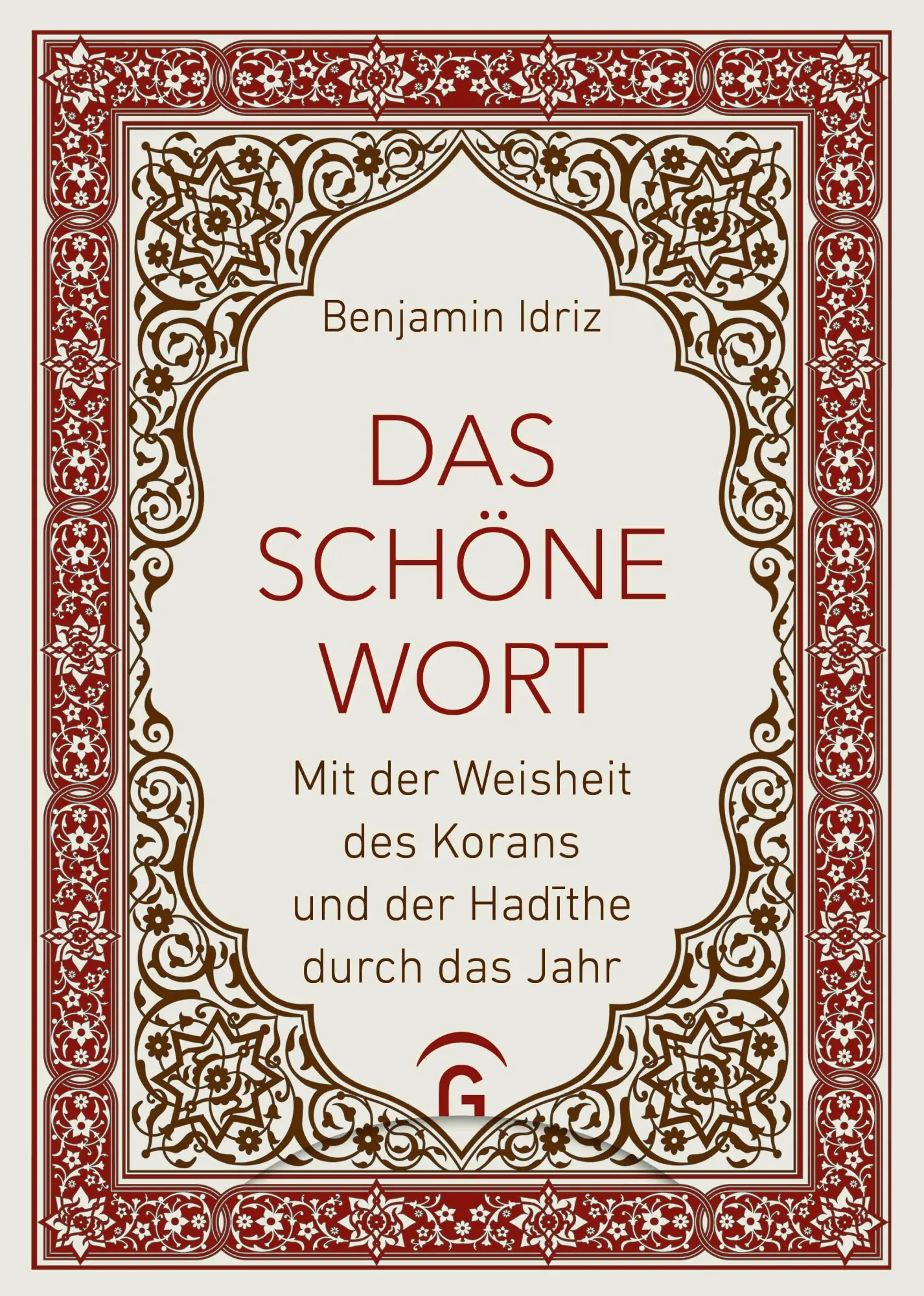 Cover: 9783579082592 | Das schöne Wort | Benjamin Idriz | Buch | 240 S. | Deutsch | 2025