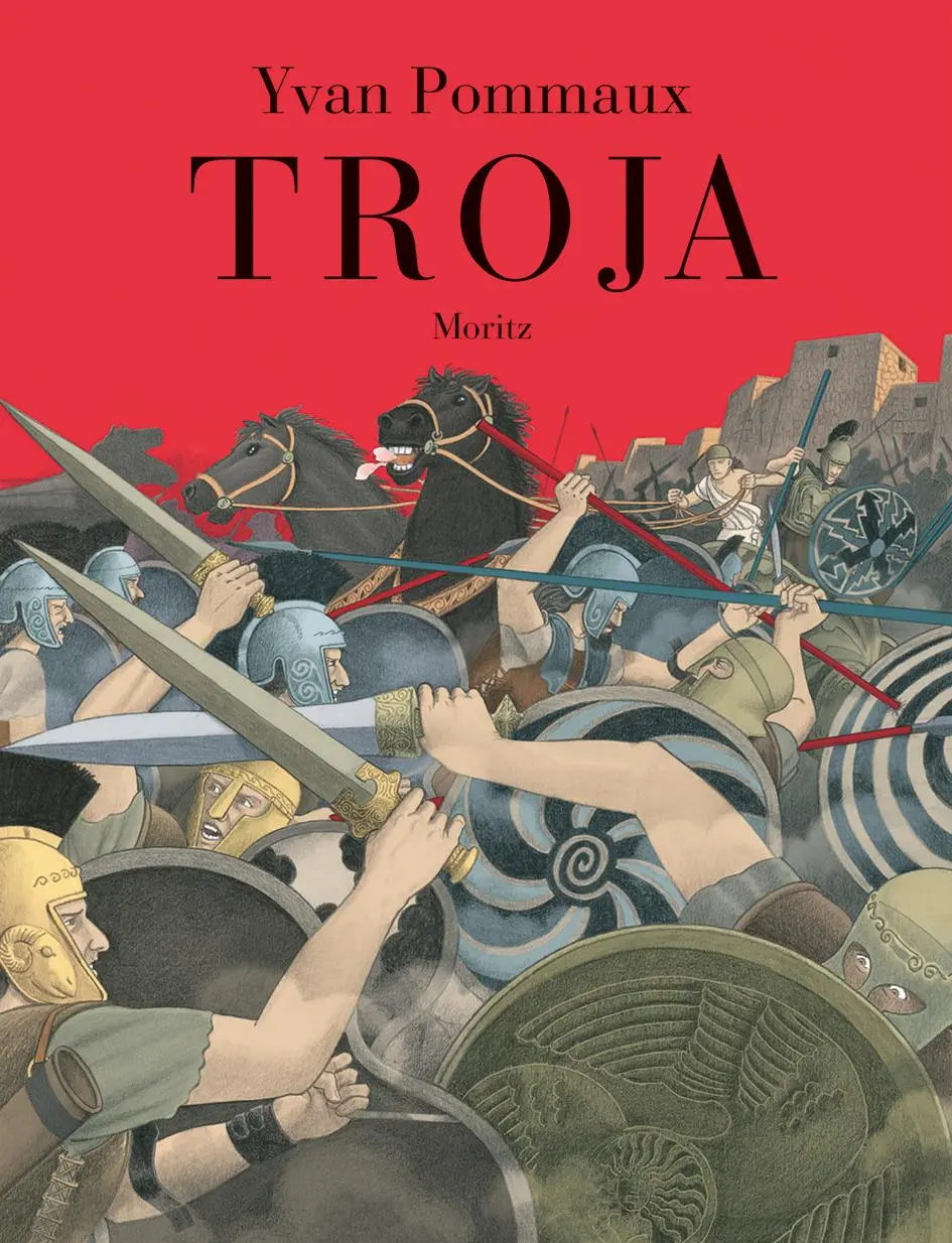 Cover: 9783895652592 | Troja | Yvan Pommaux | Buch | 80 S. | Deutsch | 2013