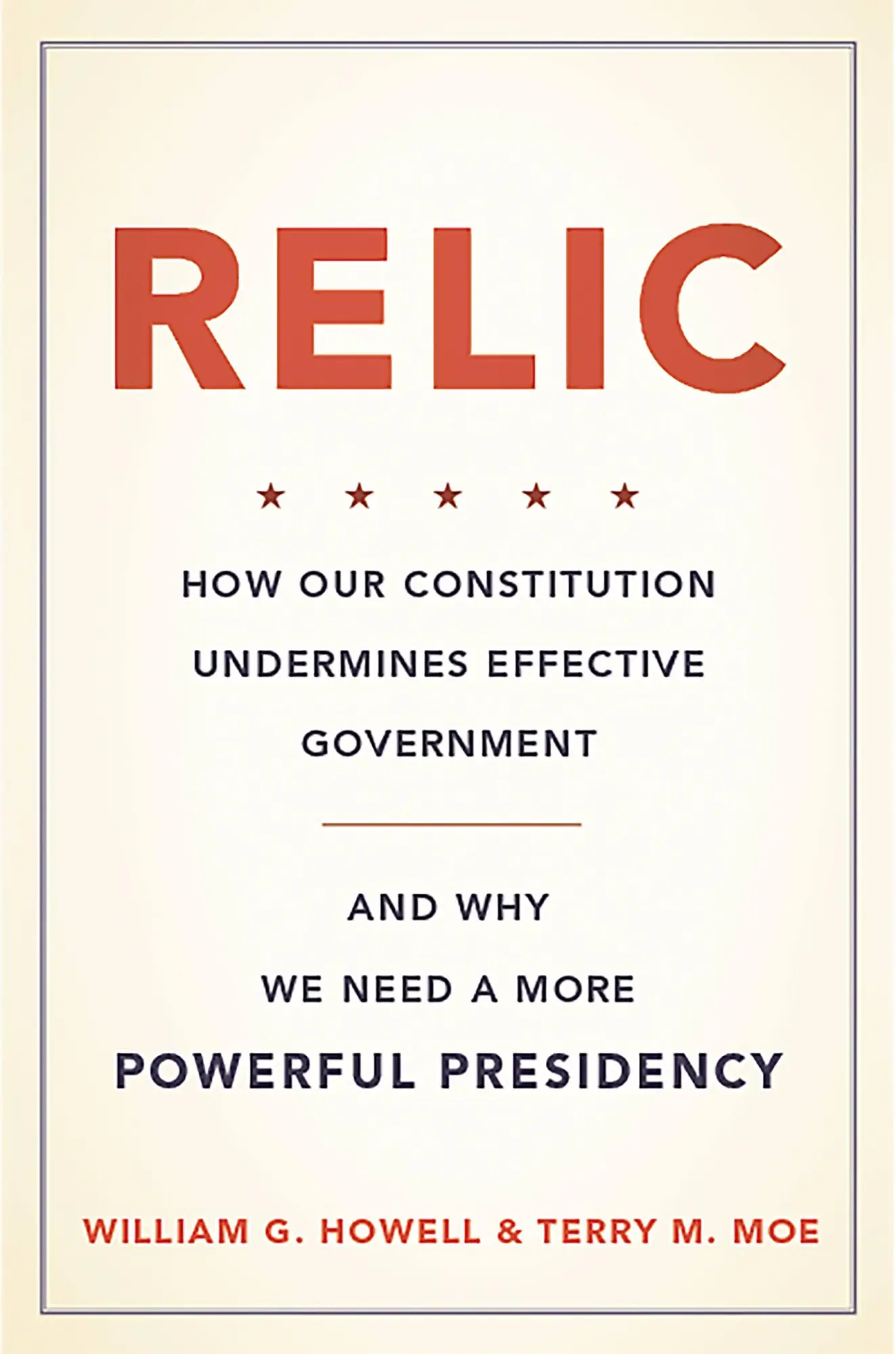 Cover: 9780465042692 | Relic | William G Howell (u. a.) | Buch | Englisch | 2016