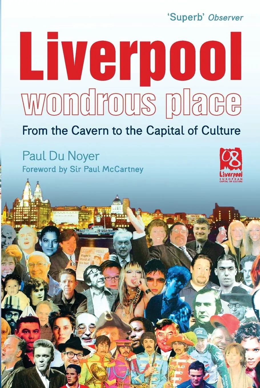 Cover: 9780753512692 | Liverpool - Wondrous Place | Paul Du Noyer | Taschenbuch | Englisch
