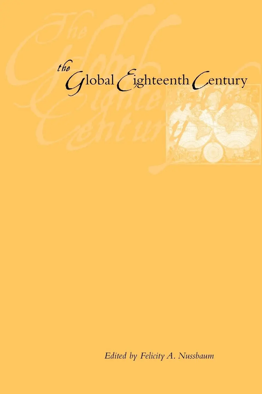 Cover: 9780801882692 | The Global Eighteenth Century | Felicity A. Nussbaum | Taschenbuch