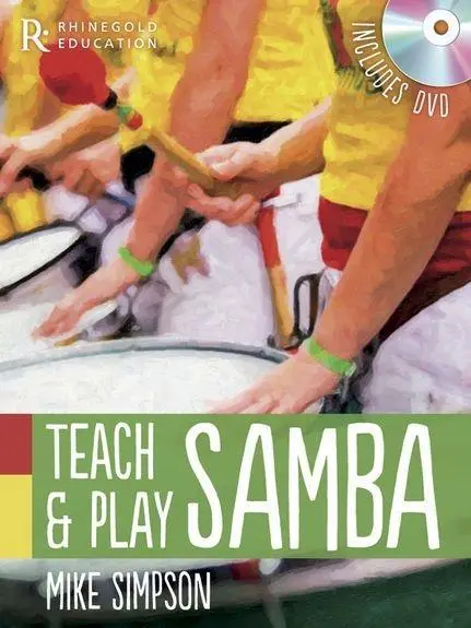 Cover: 9781780382692 | Mike Simpson | Teach and Play Samba | Mike Simpson | Taschenbuch