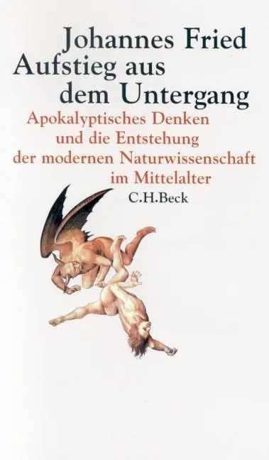 Cover: 9783406642692 | Aufstieg aus dem Untergang | Johannes Fried | Taschenbuch | 262 S.
