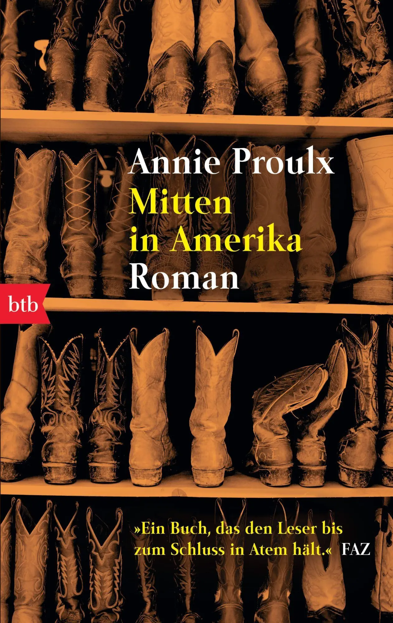 Cover: 9783442732692 | Mitten in Amerika | Annie Proulx | Taschenbuch | btb | 510 S. | 2004