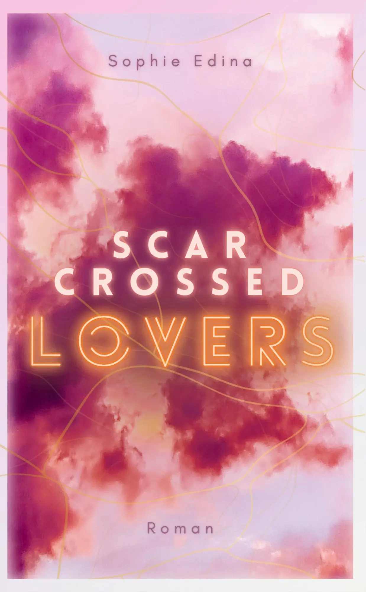 Cover: 9783695732692 | Scar-Crossed Lovers | Sophie Edina | Taschenbuch | Scarred Hearts