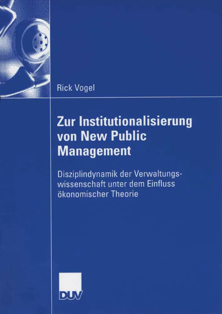 Cover: 9783835002692 | Zur Institutionalisierung von New Public Management | Rick Vogel | xx