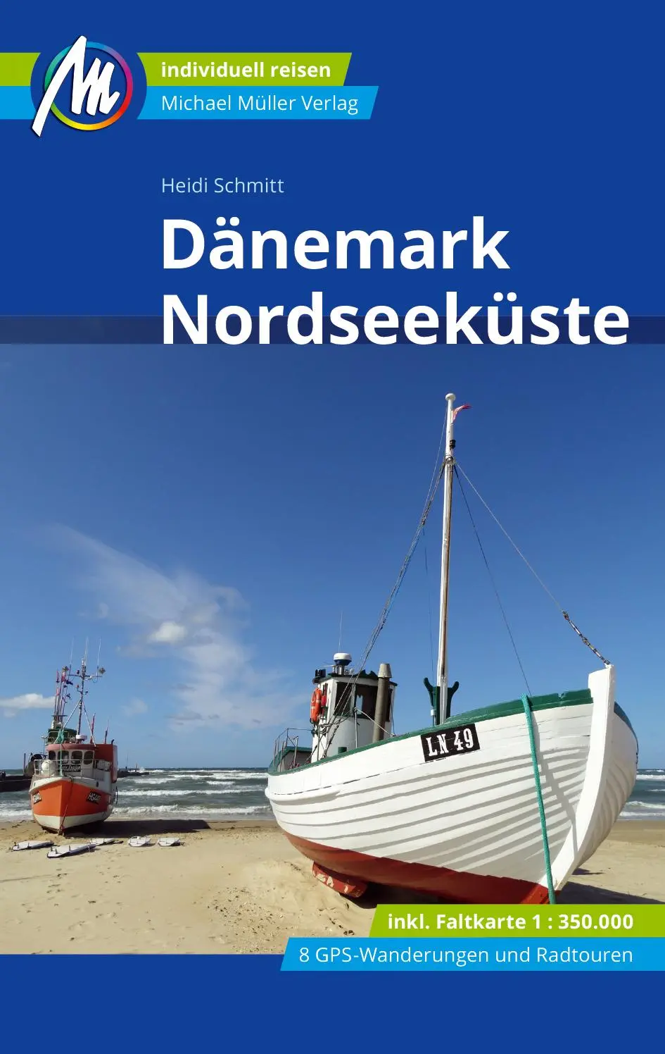 Cover: 9783966852692 | Dänemark Nordseeküste Reiseführer Michael Müller Verlag | Schmitt