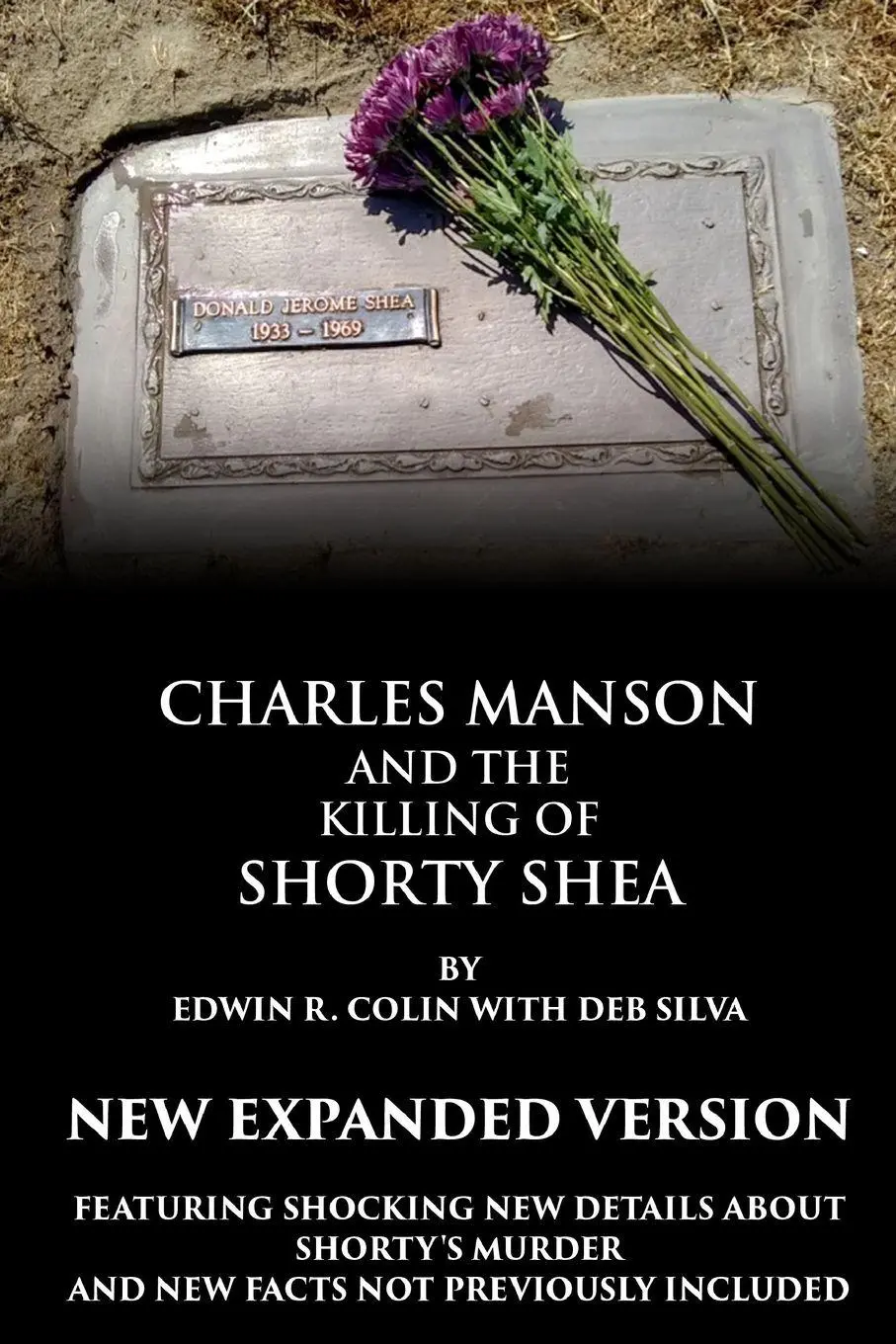 Cover: 9780359652792 | Charles Manson and the Killing of Shorty Shea | Edwin Colin | Buch