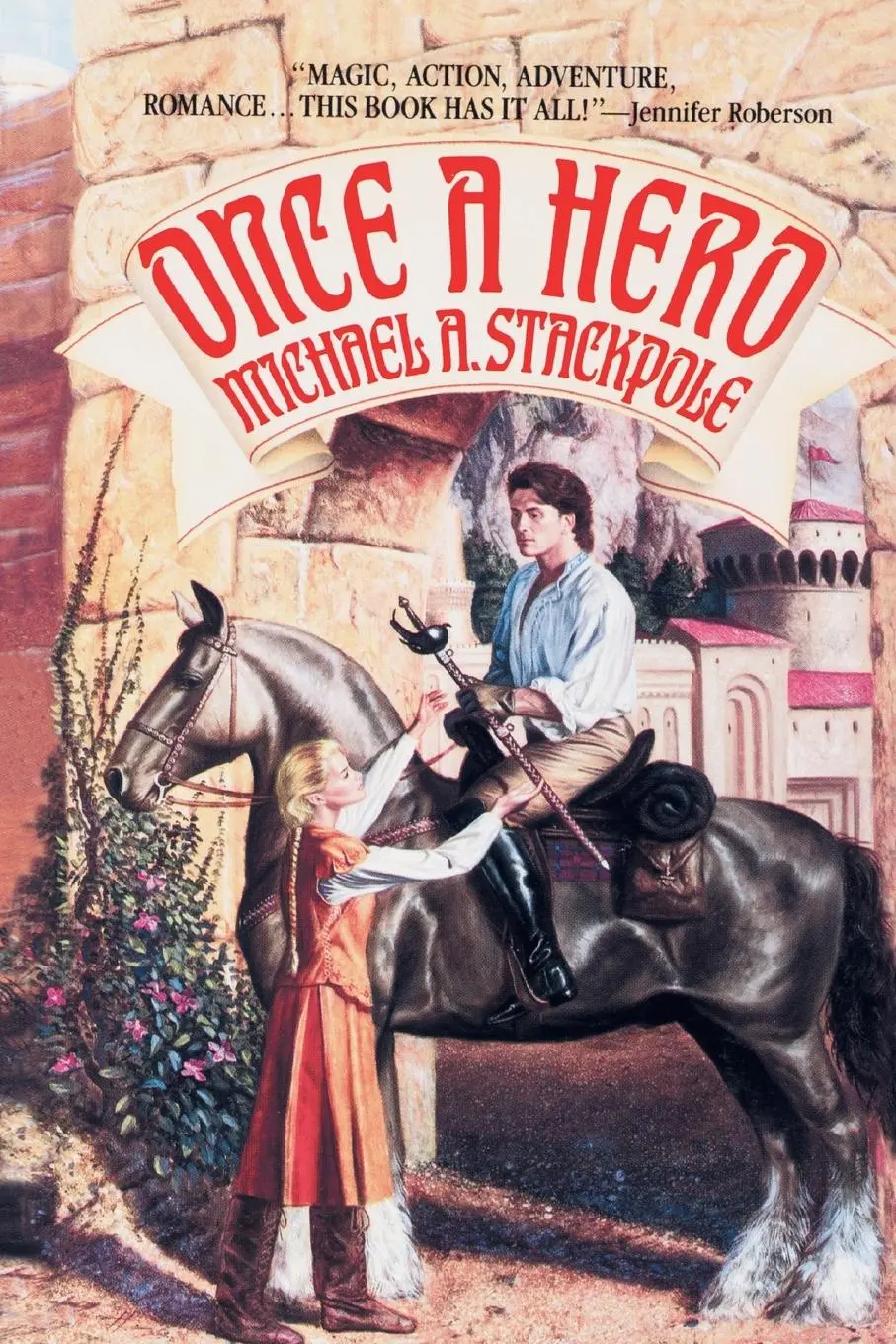 Cover: 9780553762792 | Once a Hero | A Fantasy Novel | Michael A. Stackpole | Taschenbuch