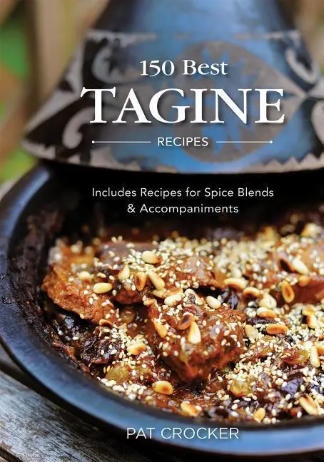 Cover: 9780778802792 | 150 Best Tagine Recipes | Pat Crocker | Taschenbuch | Englisch | 2011