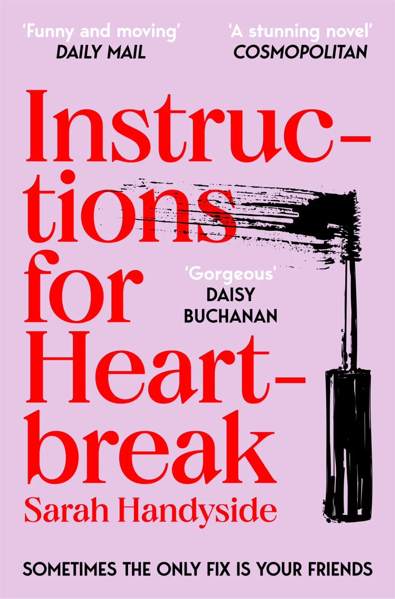 Cover: 9781035032792 | Instructions for Heartbreak | Sarah Handyside | Taschenbuch | 408 S.