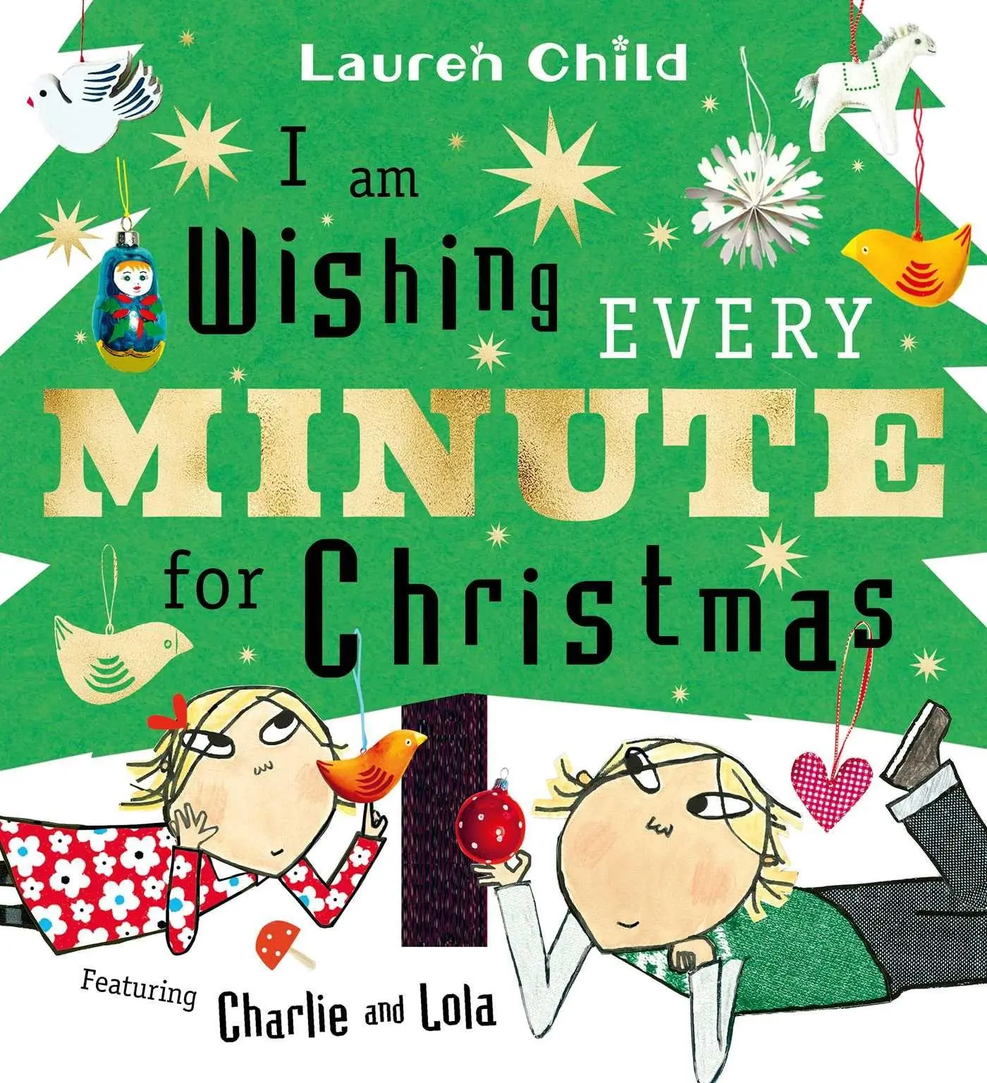 Cover: 9781398542792 | I am Wishing Every Minute for Christmas | Lauren Child | Buch | 2025