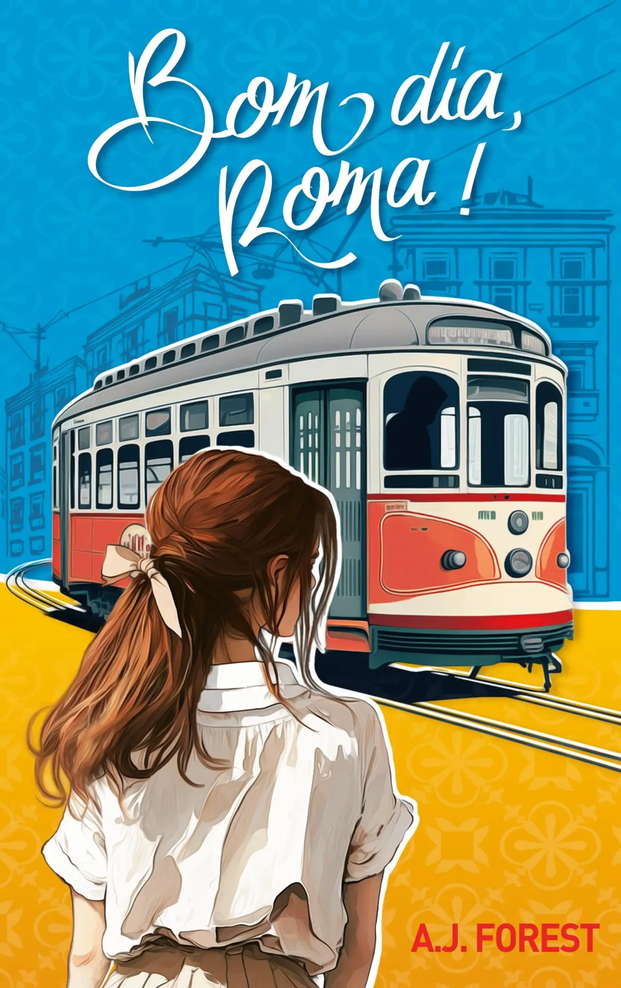 Cover: 9782322032792 | Bom dia, Roma ! | A. J. Forest | Taschenbuch | Paperback | Französisch