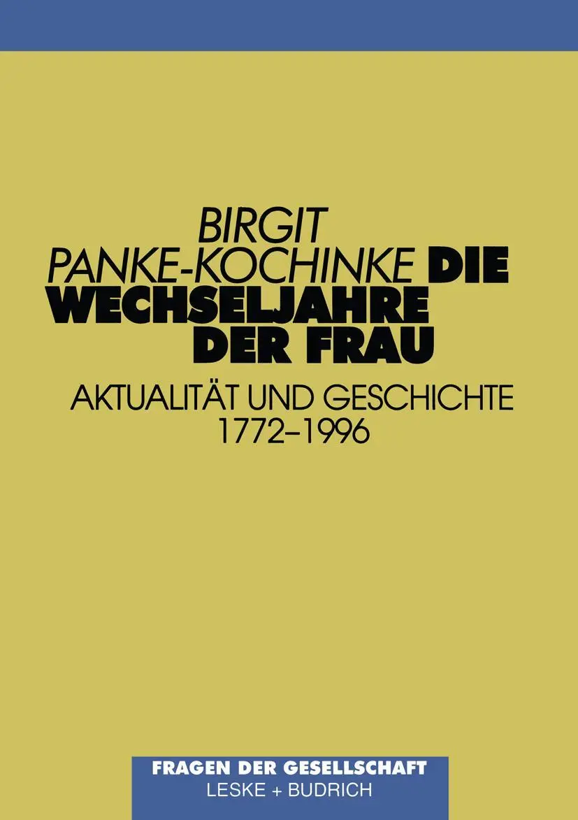 Cover: 9783322932792 | Die Wechseljahre der Frau | Aktualität und Geschichte (1772-1996)