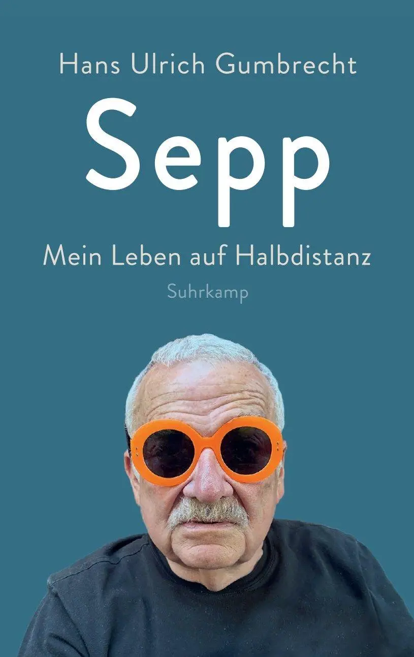 Cover: 9783518432792 | Sepp | Hans Ulrich Gumbrecht | Buch | 493 S. | Deutsch | 2026