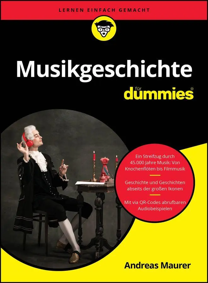 Cover: 9783527722792 | Musikgeschichte für Dummies | Andreas Maurer | Taschenbuch | 448 S.
