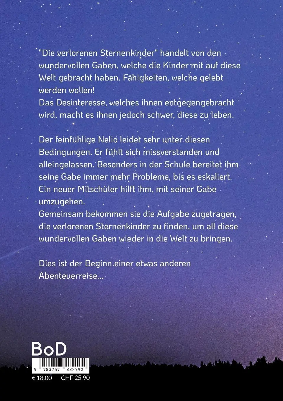 Rückseite: 9783757882792 | Die verlorenen Sternenkinder | Dominique Sommer | Taschenbuch | 166 S.