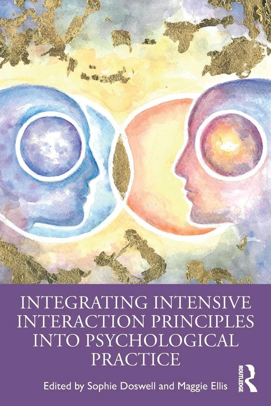 Cover: 9781032982892 | Integrating Intensive Interaction Principles into Psychological...