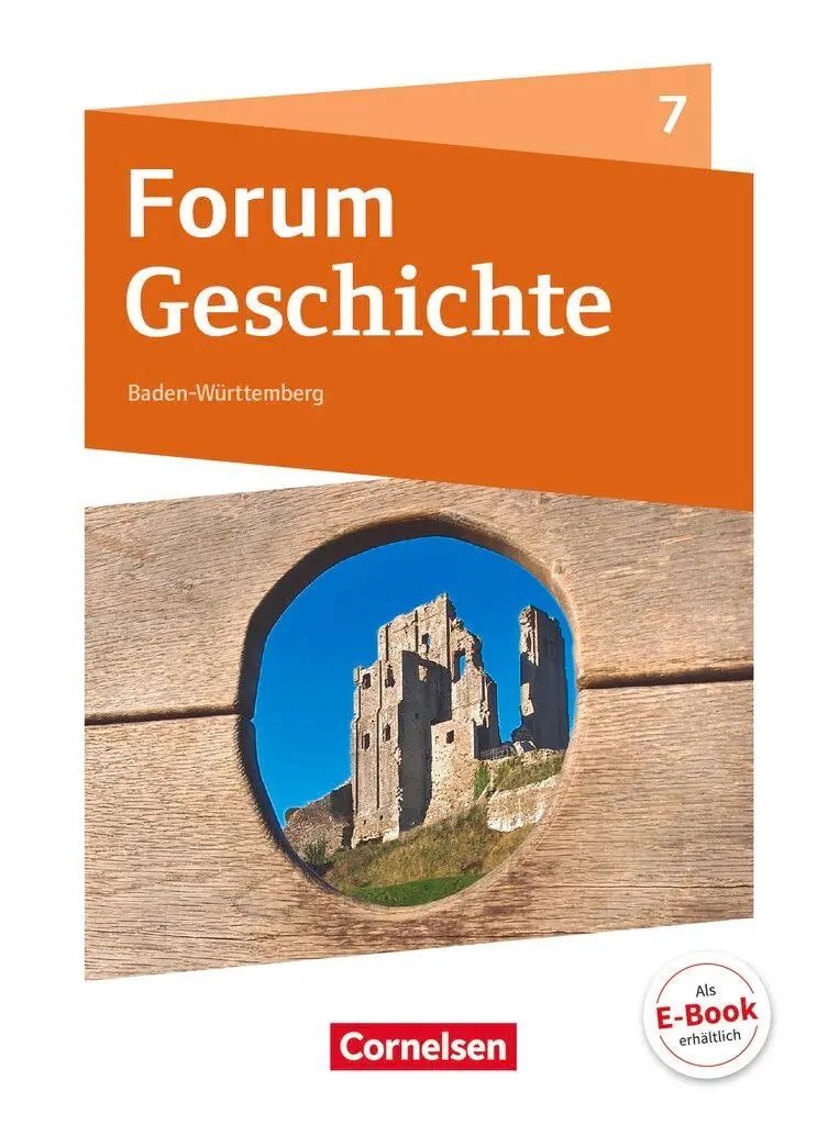 Cover: 9783060642892 | Forum Geschichte 7. Schuljahr - Gymnasium Baden-Württemberg -...