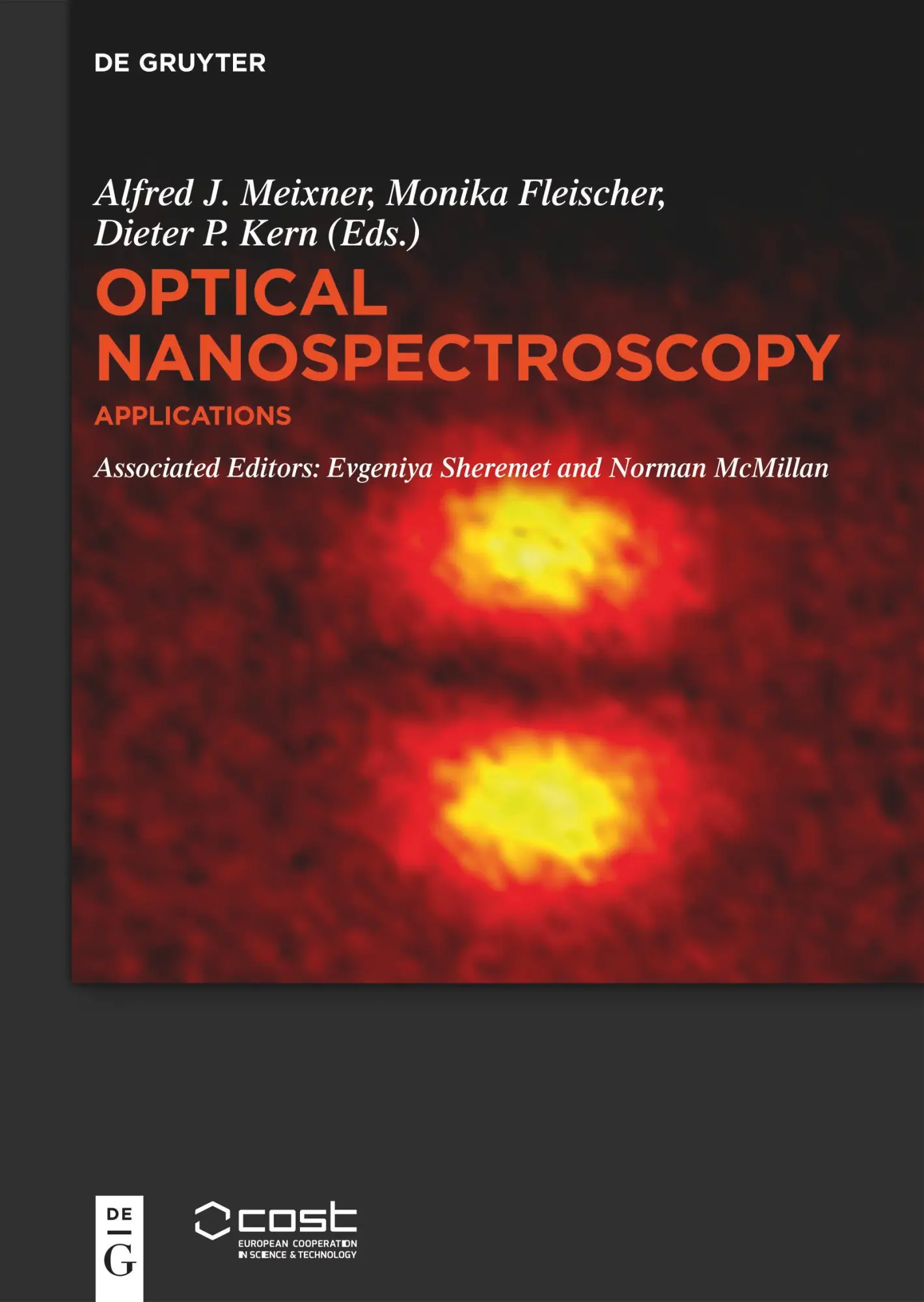 Cover: 9783110442892 | Applications | Alfred J. Meixner | Buch | XX | Englisch | 2022