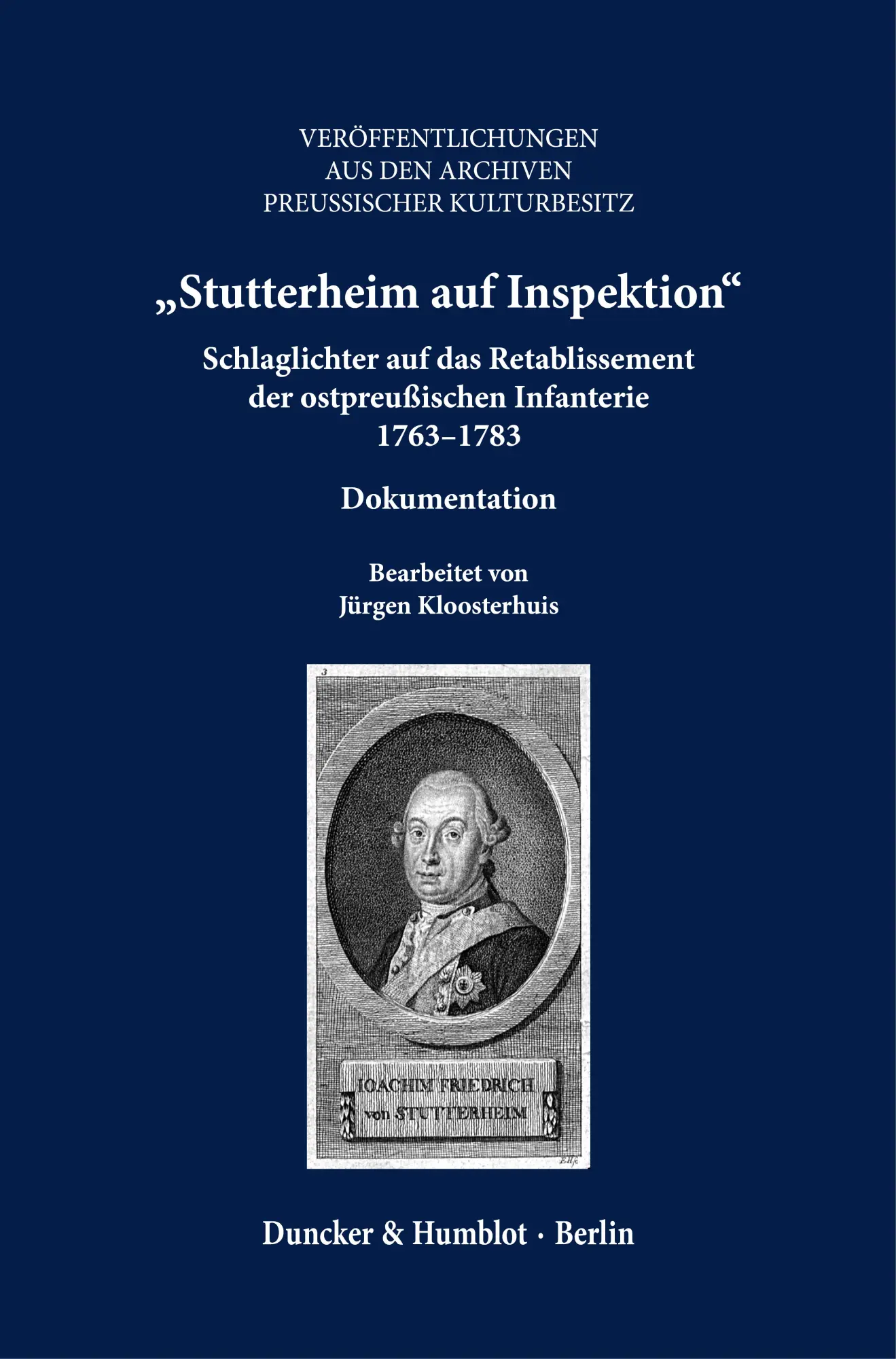 Cover: 9783428192892 | "Stutterheim auf Inspektion" | Jürgen Kloosterhuis | Buch | X | 2024