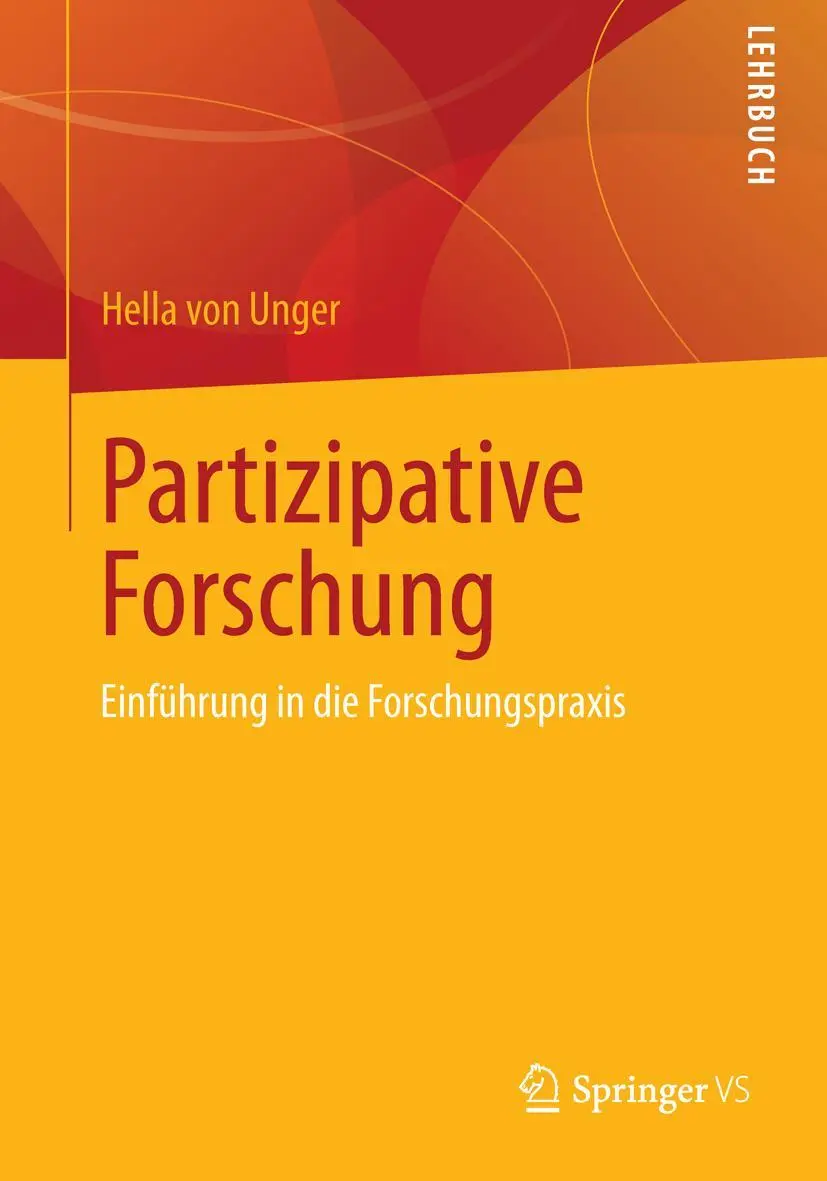 Cover: 9783658012892 | Partizipative Forschung | Einführung in die Forschungspraxis | Unger